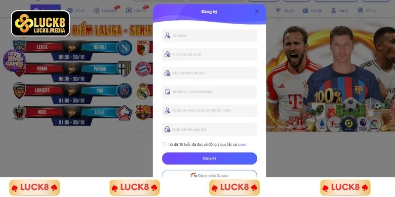 LUCK8 | Đăng Ký Luck8 - Hướng Dẫn Tạo Tài Khoản Nhanh Nhất 3 Trình tự các bước đăng ký tài khoản tại LUCK8